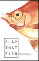 Slapthatfish.jpg
